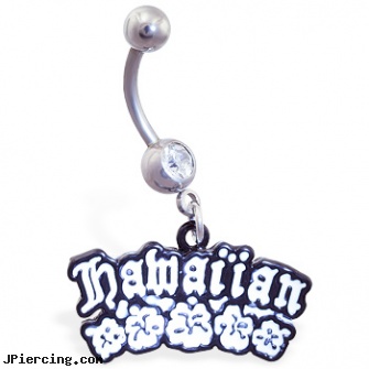 Belly ring with dangling \"hawaiian\" and flowers, grateful dead belly button rings, how can change my belly button ring, how to take care of belly button piercing, cock ring ejaculation, cock rings