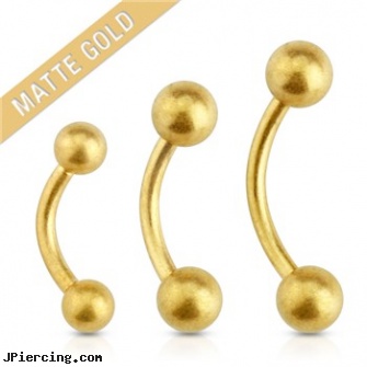 Matte Gold Over Surgical Steel Eyebrow Curve Barbell, gold nose stud, gold belly button rings on discount, gold belly button jewelry, the controversy of body piercing, makeovers and nose rings