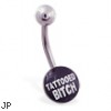 Logo belly button ring "TATTOOED B***CH"
