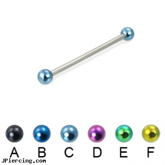 Long barbell (industrial barbell) with colored balls, 12 ga, how long before removing earrings after first ear piercing, long nose piercing pin, how long does it take for tongue piercing to heal, cheap nipple barbell, sizes of tongue barbells